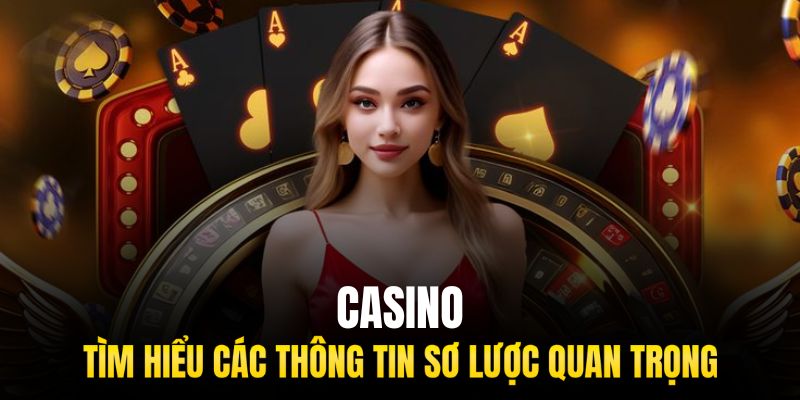 Casino luôn là sảnh trò chơi chủ lực của mọi nhà cái online